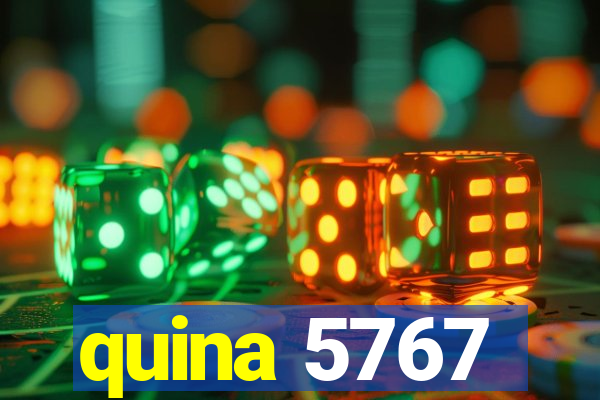 quina 5767