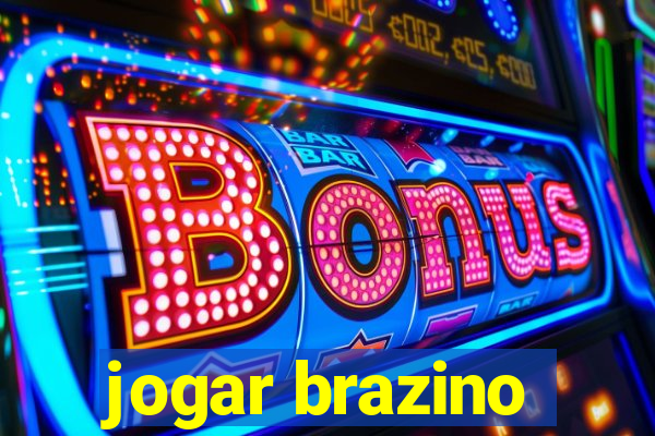 jogar brazino