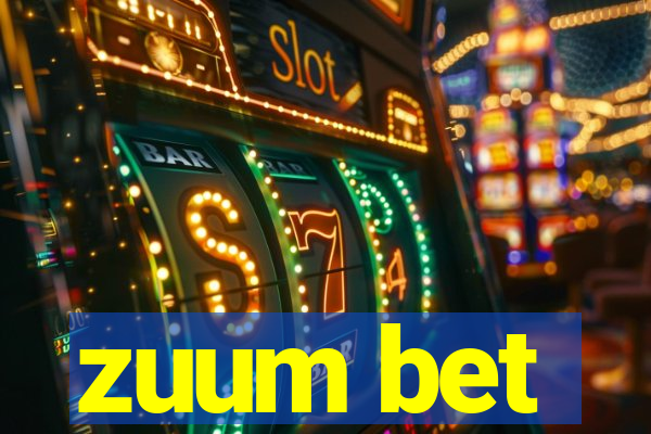 zuum bet