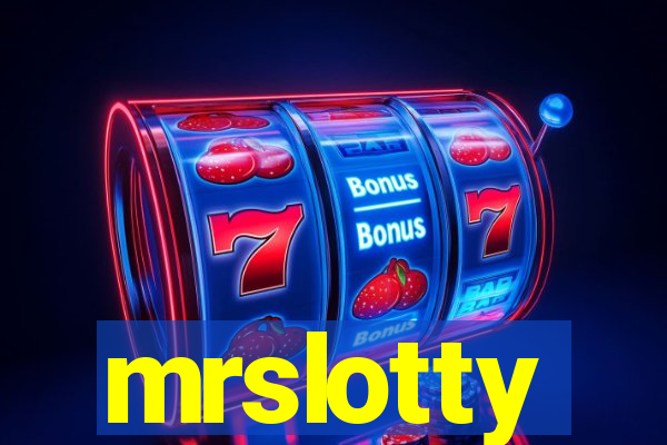 mrslotty