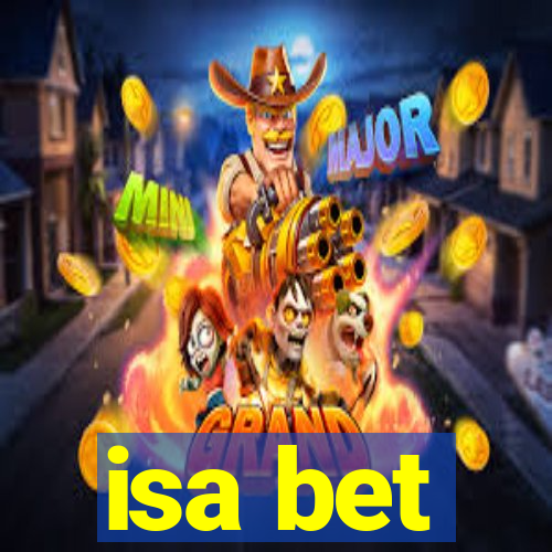 isa bet