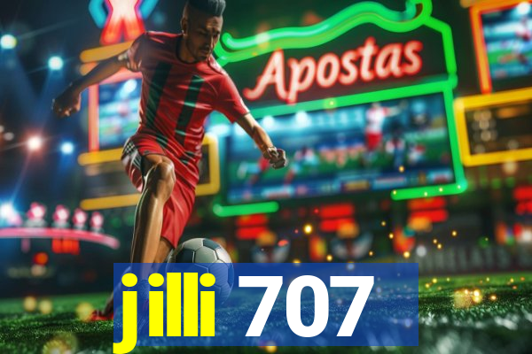 jilli 707