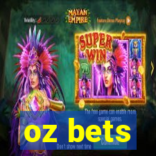 oz bets