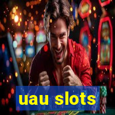 uau slots