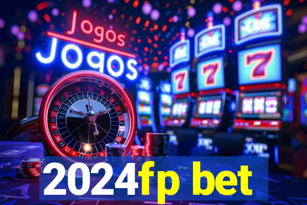 2024fp bet