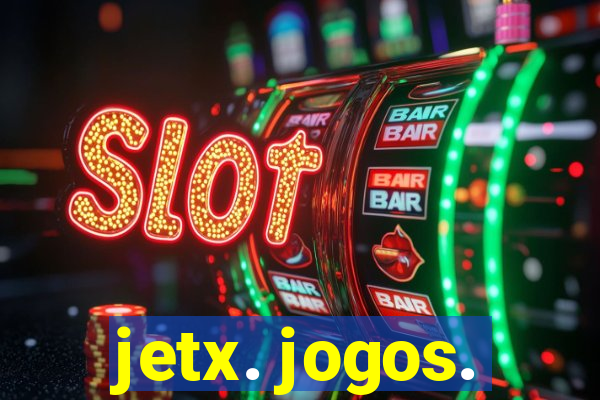 jetx. jogos.