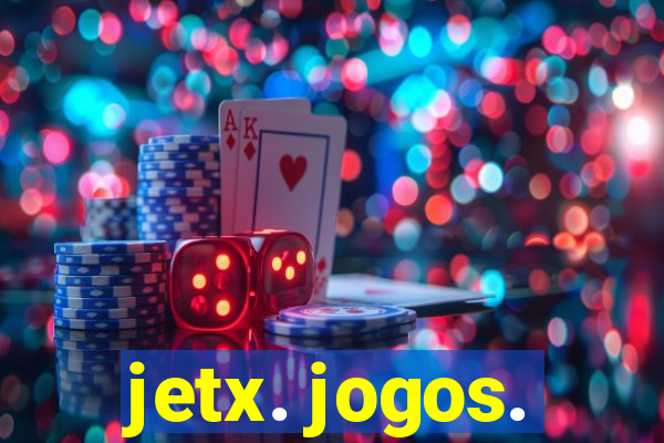 jetx. jogos.