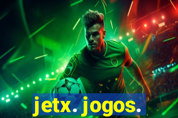 jetx. jogos.