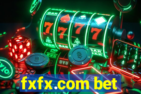 fxfx.com bet