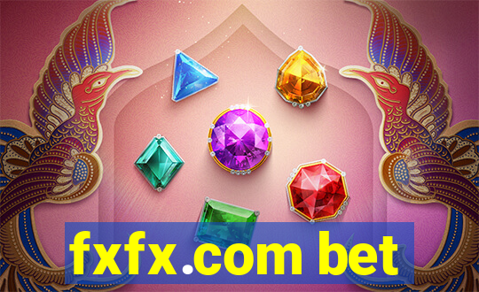 fxfx.com bet