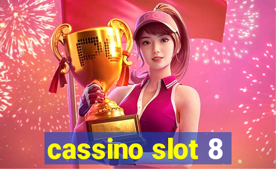 cassino slot 8