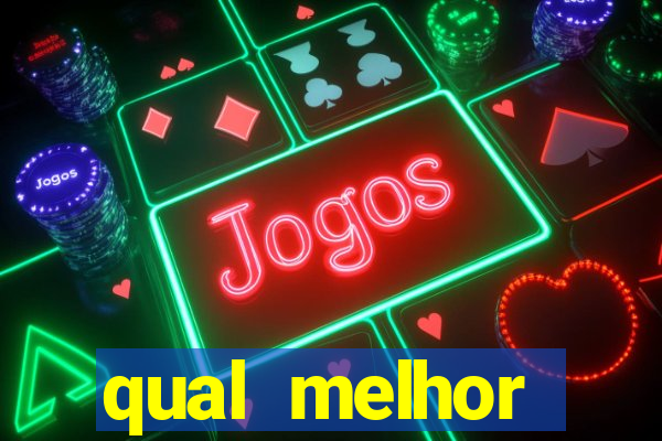 qual melhor plataforma de jogo