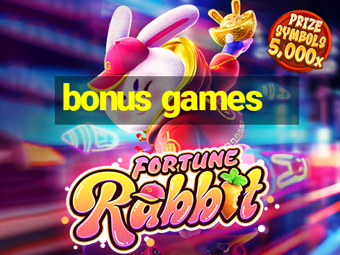 bonus games