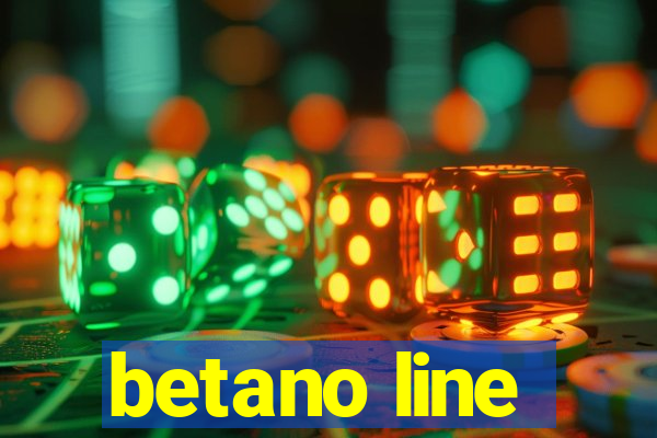 betano line