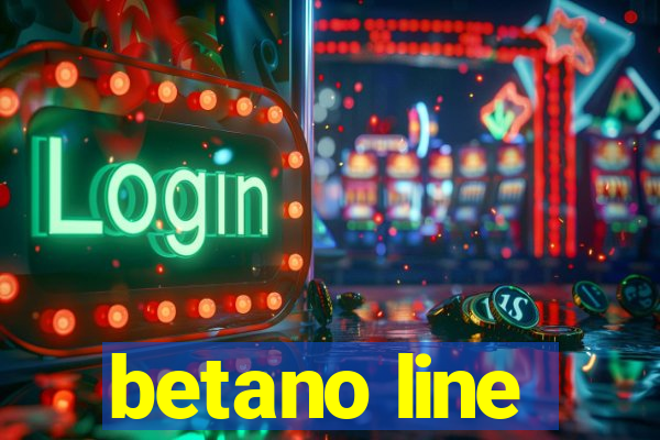 betano line