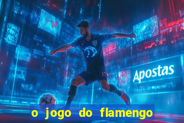 o jogo do flamengo vai passar na globoplay