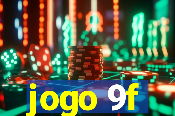 jogo 9f