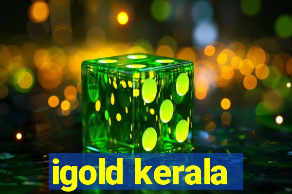 igold kerala