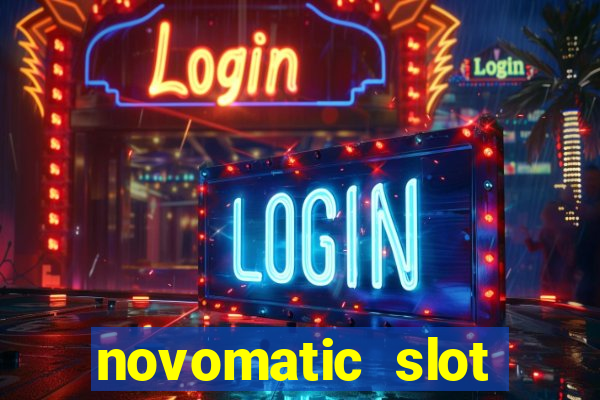 novomatic slot machine games