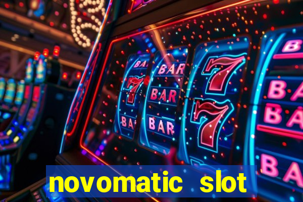 novomatic slot machine games