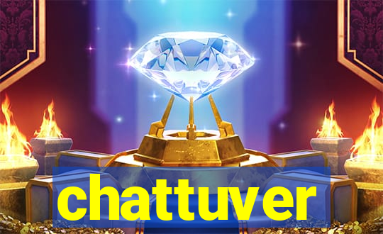 chattuver