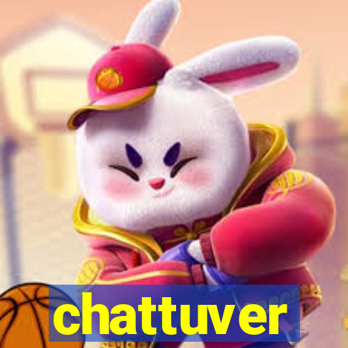 chattuver