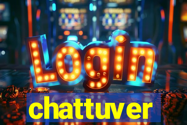 chattuver