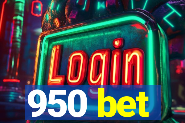 950 bet