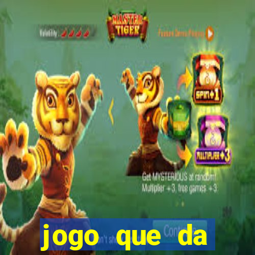 jogo que da dinheiro online