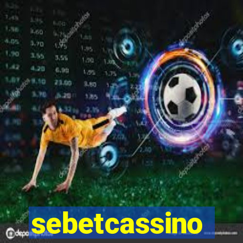 sebetcassino