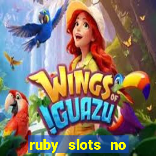 ruby slots no deposit bonus