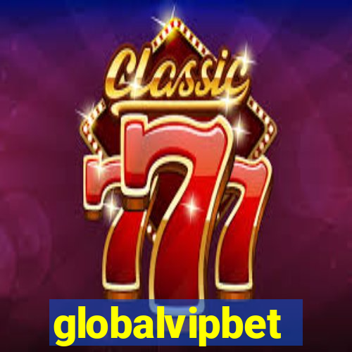 globalvipbet