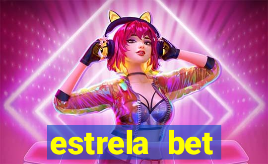 estrela bet patrocina qual time