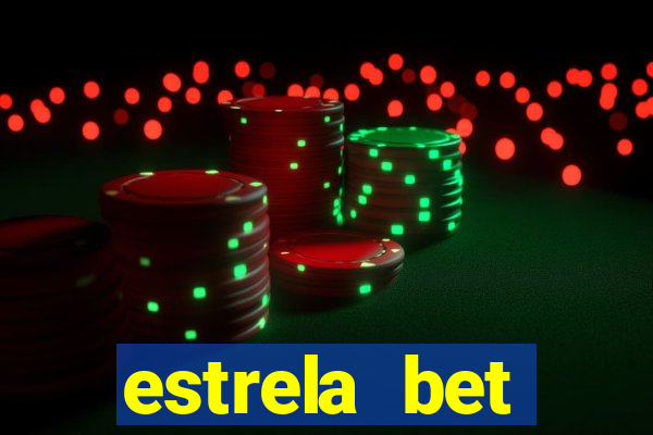 estrela bet patrocina qual time