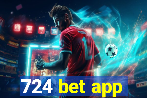 724 bet app