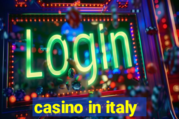 casino in italy