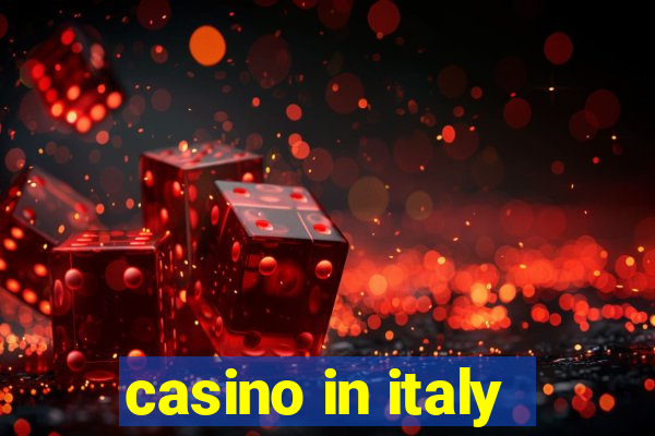 casino in italy