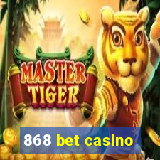 868 bet casino