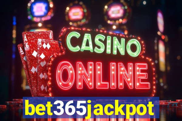 bet365jackpot