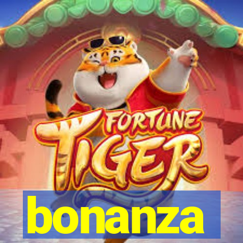 bonanza