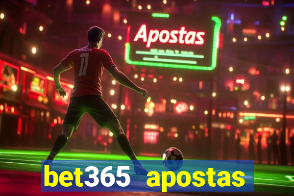 bet365 apostas online brasil