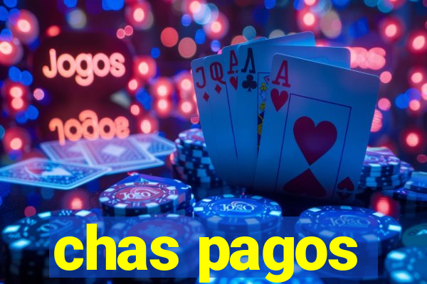 chas pagos