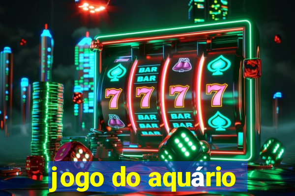 jogo do aquário