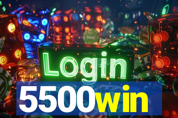 5500win