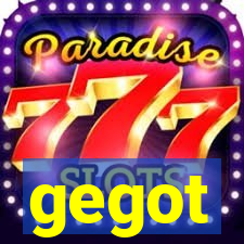 gegot