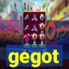 gegot