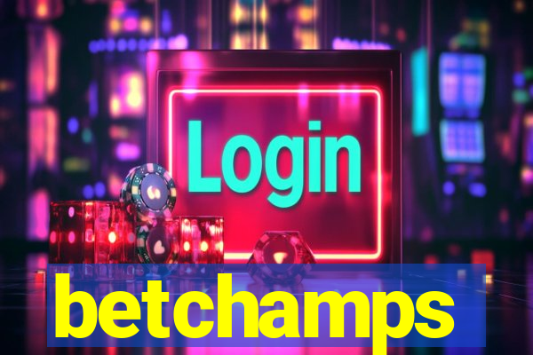 betchamps