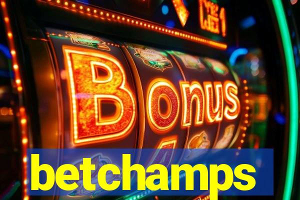 betchamps