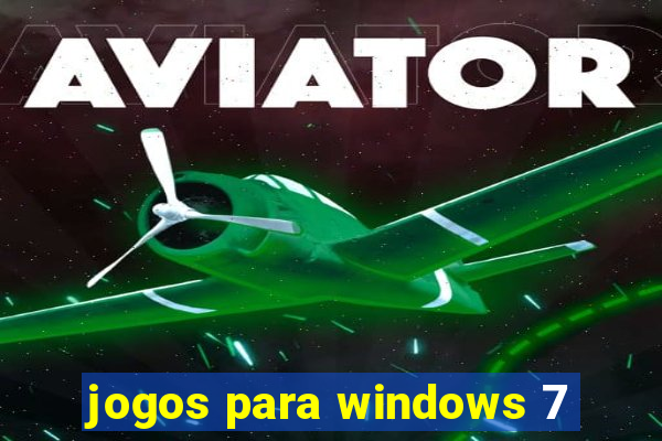 jogos para windows 7