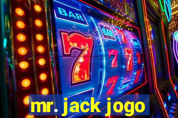 mr. jack jogo